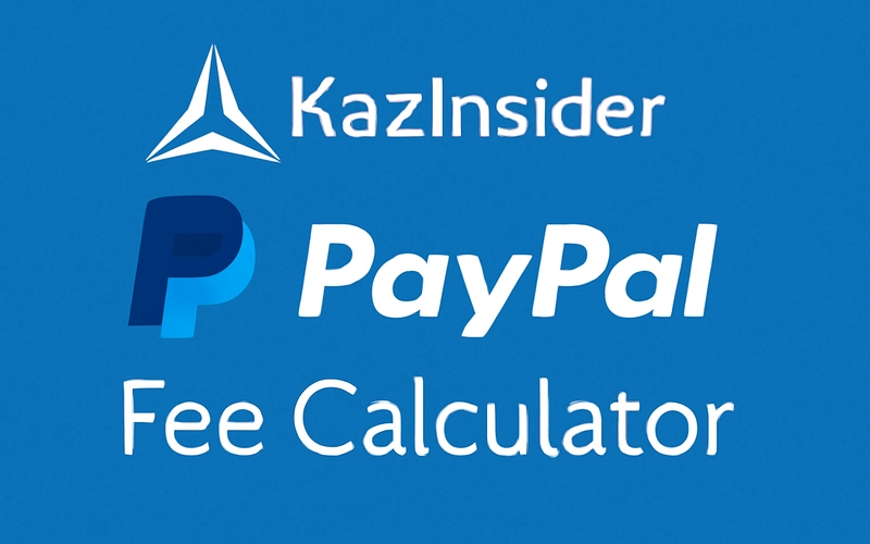 KazInsider PayPal Fee Calculator