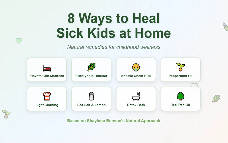 8 Ways to Heal Sick Kids at Home by Shaylene Benson