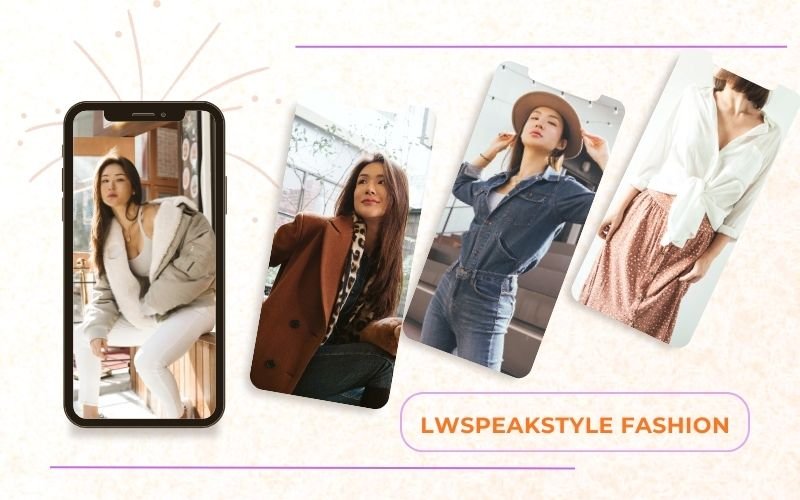 LWSpeakStyle Fashion